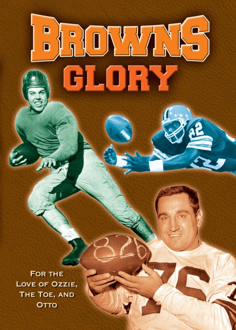 BROWNS GLORY