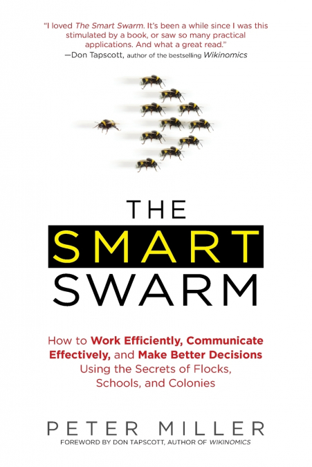 THE SMART SWARM