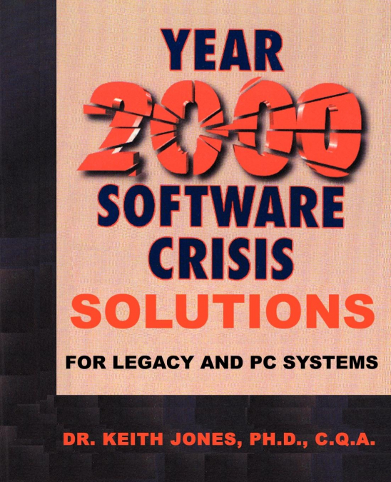 YEAR 2000 SOFTWARE CRISIS