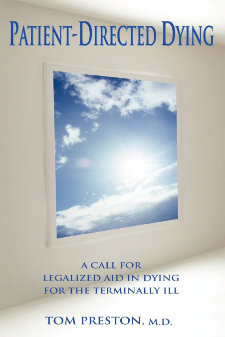 PATIENT-DIRECTED DYING