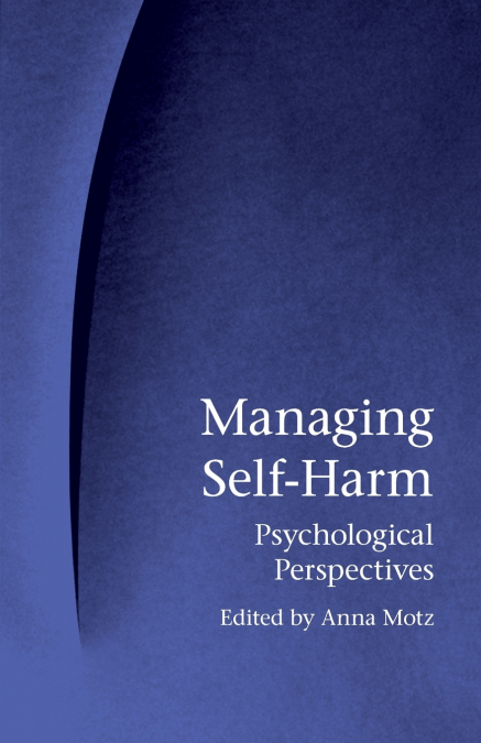 MANAGING SELF-HARM