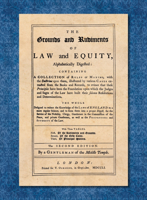 THE GROUNDS AND RUDIMENTS OF LAW AND EQUITY ALPHABETICALLY D