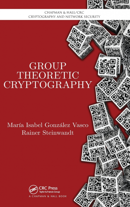 GROUP THEORETIC CRYPTOGRAPHY