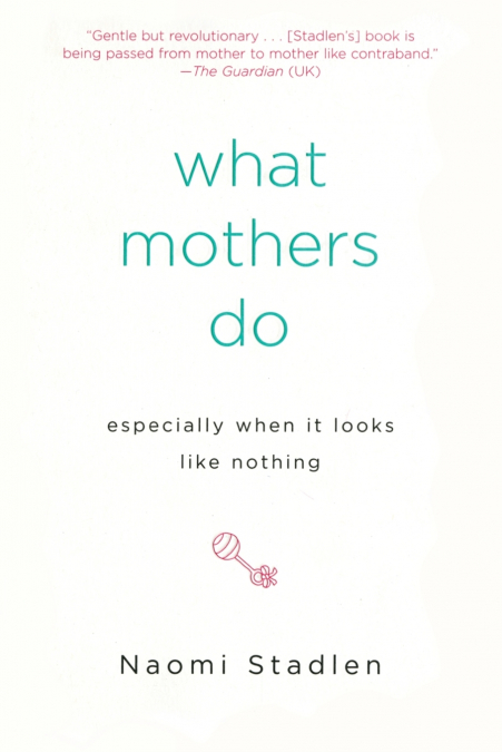 COMO AMAN LAS MADRES-Y COMO NACEN LAS RELACIONES