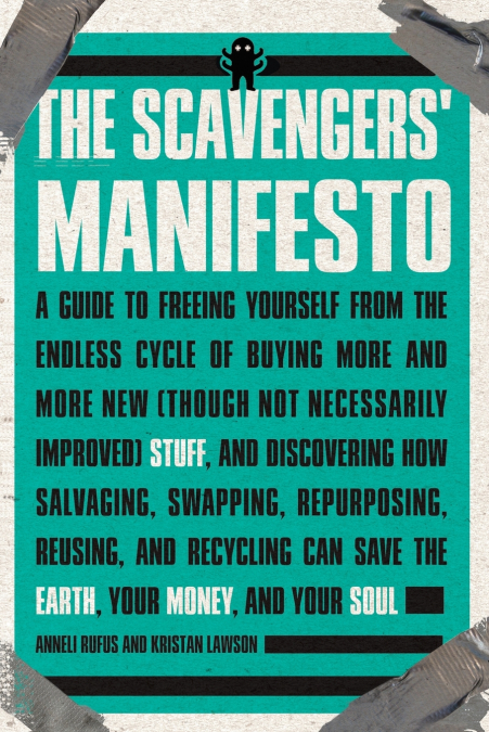 THE SCAVENGERS? MANIFESTO