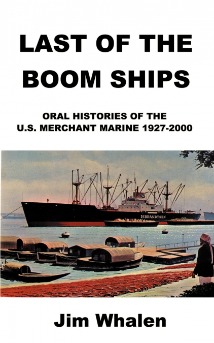 LAST OF THE BOOM SHIPS