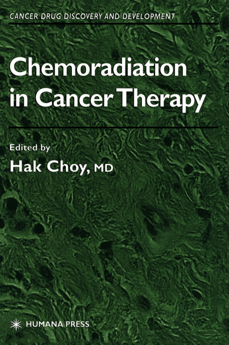 CHEMORADIATION IN CANCER THERAPY