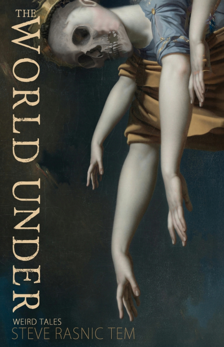 THE WORLD UNDER