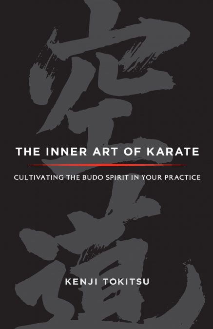 THE INNER ART OF KARATE