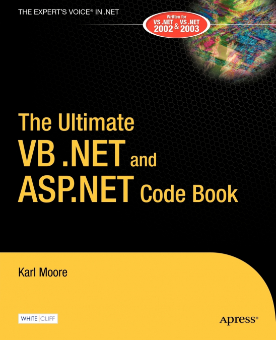 THE ULTIMATE VB.NET AND ASP.NET CODE BOOK