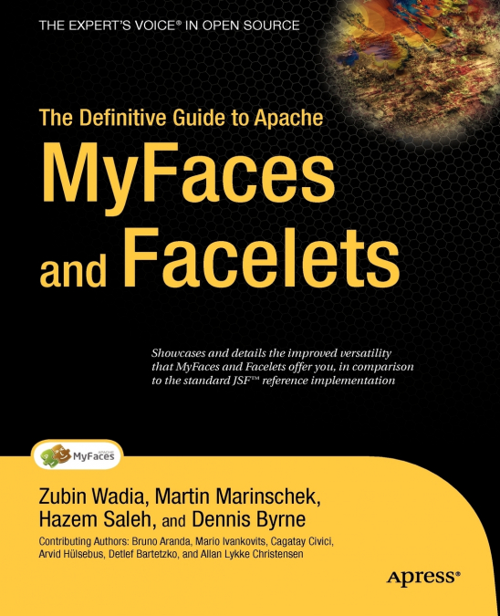 THE DEFINITIVE GUIDE TO APACHE MYFACES AND FACELETS