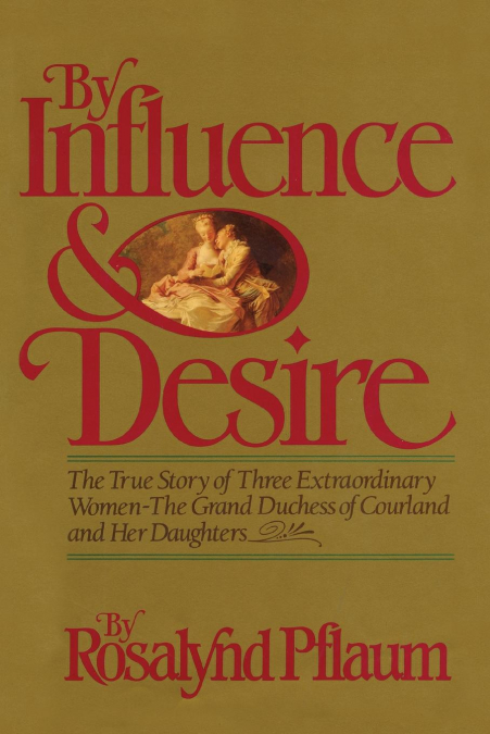 BY INFLUENCE & DESIRE