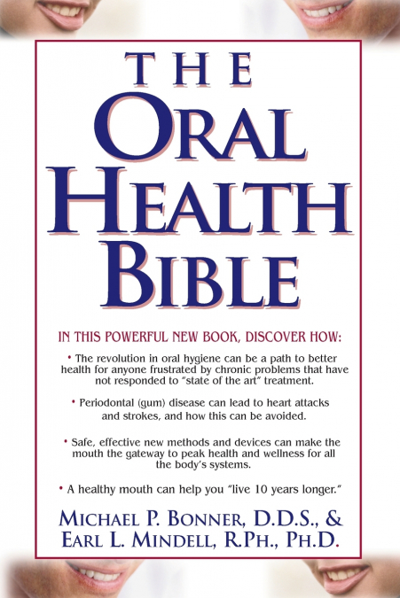 THE ORAL HEALTH BIBLE