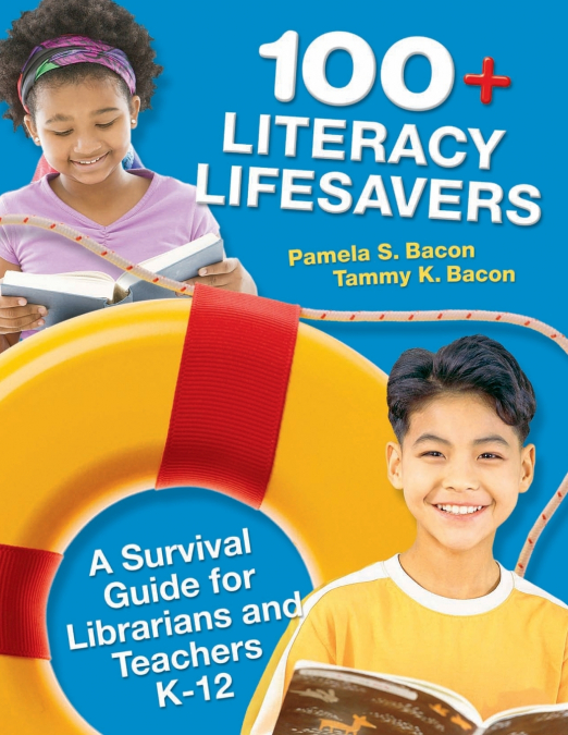 100+ LITERACY LIFESAVERS