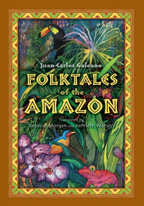 FOLKTALES OF THE AMAZON