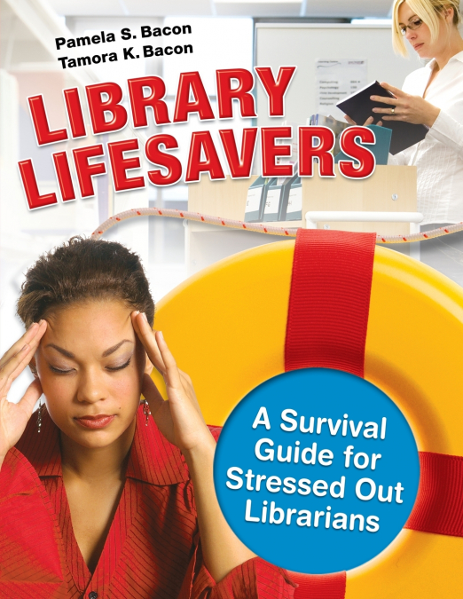 LIBRARY LIFESAVERS