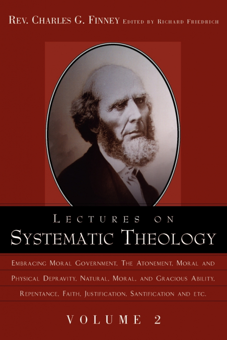 LECTURES ON SYSTEMATIC THEOLOGY VOLUME 2
