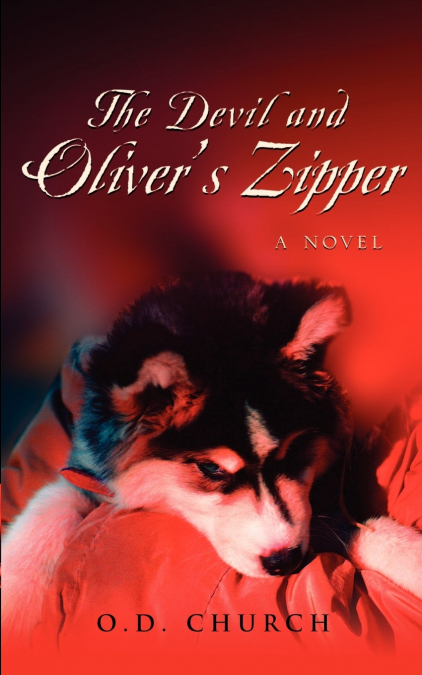 THE DEVIL AND OLIVER?S ZIPPER