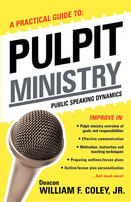 A PRACTICAL GUIDE TO PULPIT MINISTRY