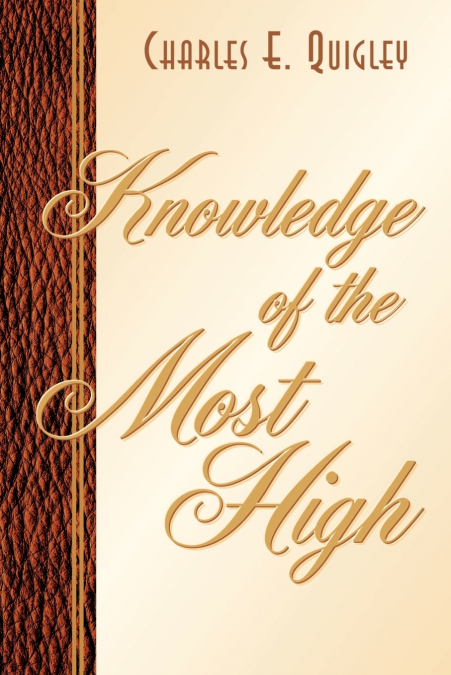 KNOWLEDGE OF THE MOST HIGH