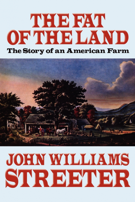 THE FAT OF THE LAND