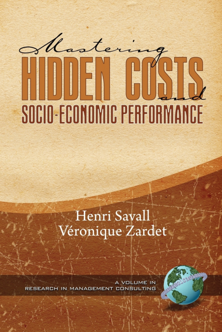 MASTERING HIDDEN COSTS AND SOCIO-ECONOMIC PERFORMANCE (PB)