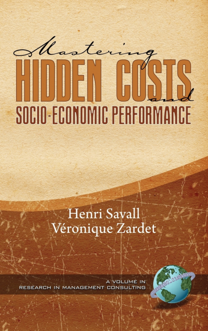 MASTERING HIDDEN COSTS AND SOCIO-ECONOMIC PERFORMANCE (HC)