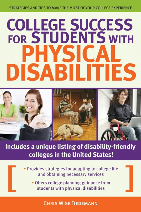COLLEGE SUCCESS FOR STUDENTS WITH PHYSICAL DISABILITIES