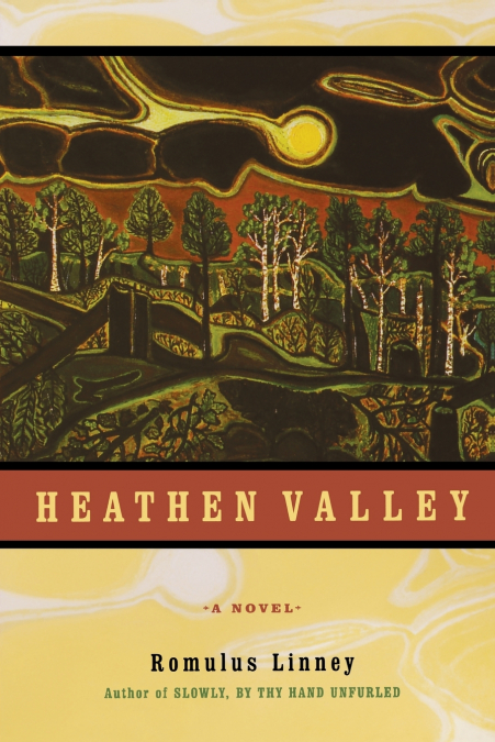 HEATHEN VALLEY