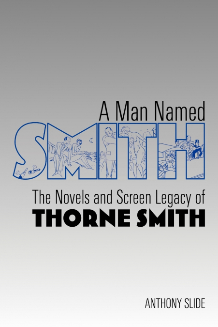 A MAN NAMED SMITH