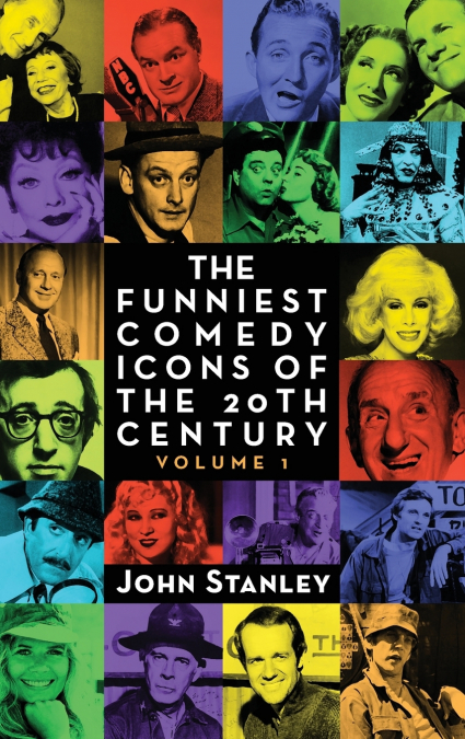 THE FUNNIEST COMEDY ICONS OF THE 20TH CENTURY, VOLUME 1 (HAR