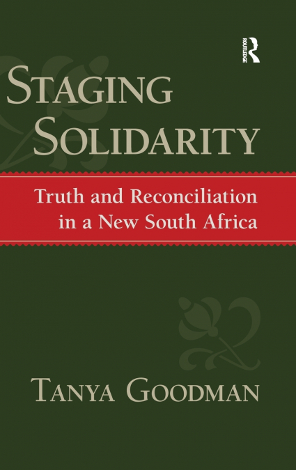 STAGING SOLIDARITY