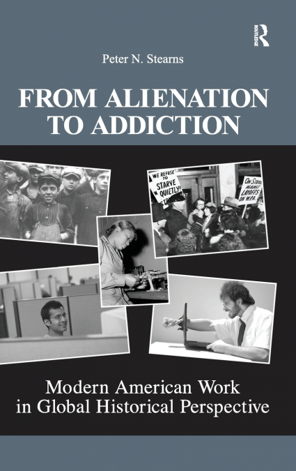FROM ALIENATION TO ADDICTION