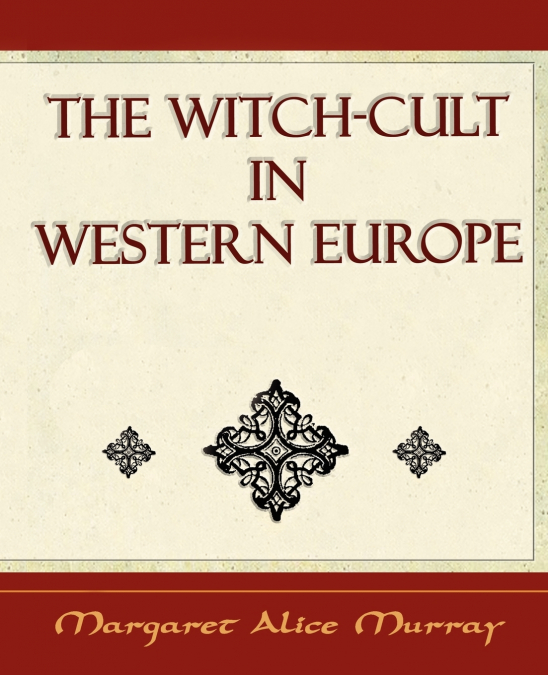 THE WITCH CULT