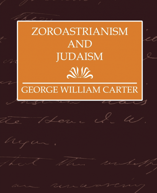 ZOROASTRIANISM AND JUDAISM