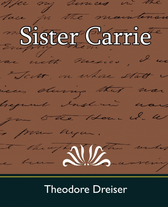 SISTER CARRIE