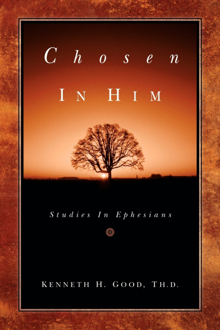 CHOSEN IN HIM