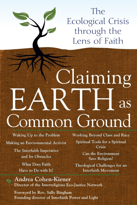CLAIMING EARTH AS COMMON GROUND