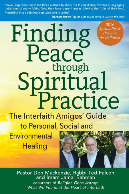 FINDING PEACE THROUGH SPIRITUAL PRACTICE