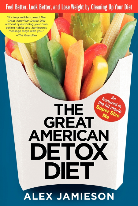 THE GREAT AMERICAN DETOX DIET