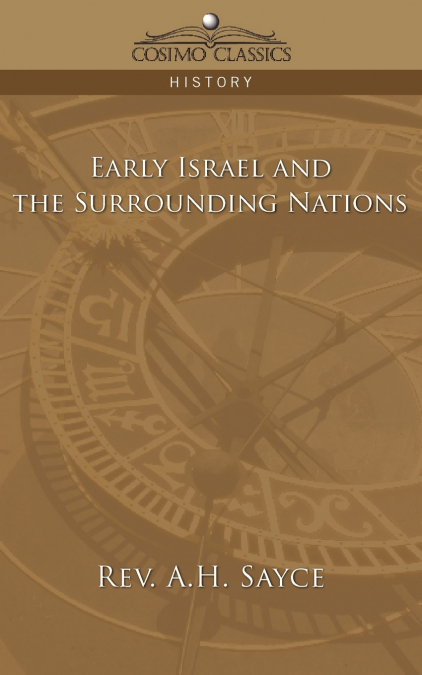 EARLY ISRAEL AND THE SURROUNDING NATIONS