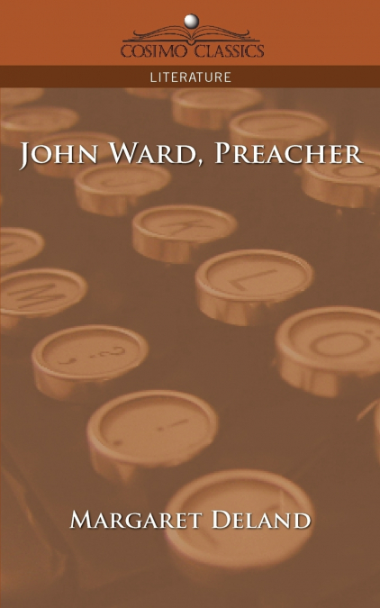 JOHN WARD, PREACHER