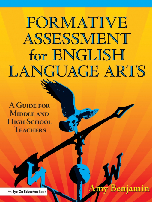 FORMATIVE ASSESSMENT FOR ENGLISH LANGUAGE ARTS