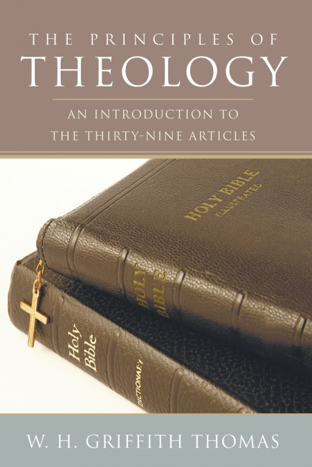 THE PRINCIPLES OF THEOLOGY