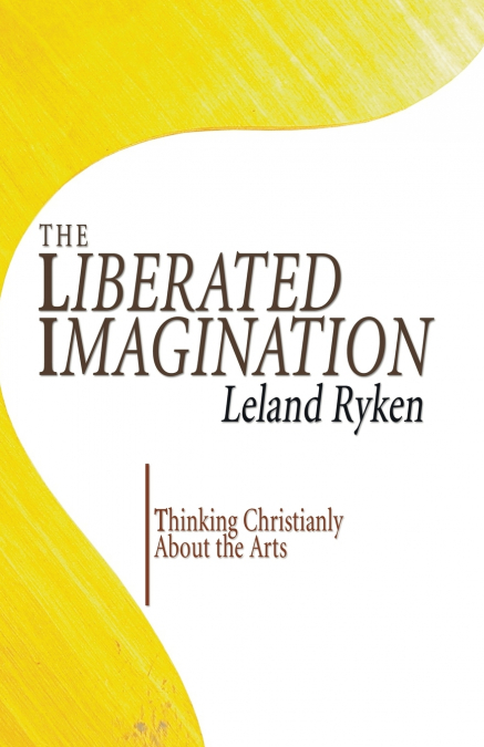 THE LIBERATED IMAGINATION