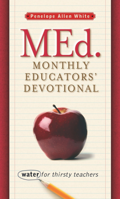 MED. MONTHLY EDUCATORS? DEVOTIONAL