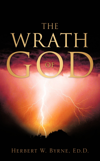THE WRATH OF GOD