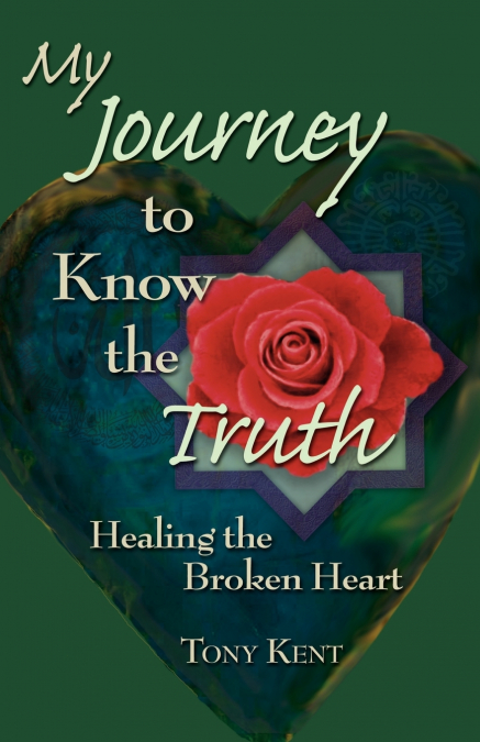 MY JOURNEY TO KNOW THE TRUTH
