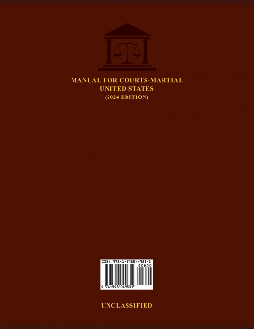 MANUAL FOR COURTS-MARTIAL UNITED STATES (2024 EDITION)