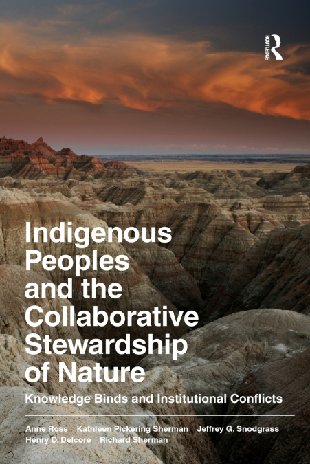 INDIGENOUS PEOPLES AND THE COLLABORATIVE STEWARDSHIP OF NATU